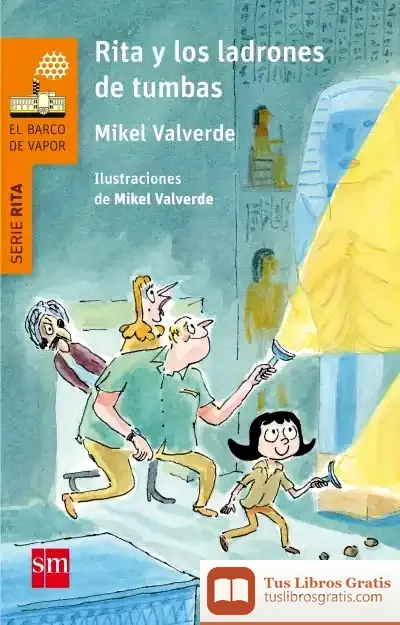 Descargar Rita Y Los Ladrones De Tumbas de Mikel Valverde