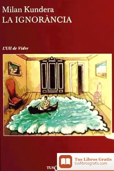 Descargar La Ignorància de Milan Kundera