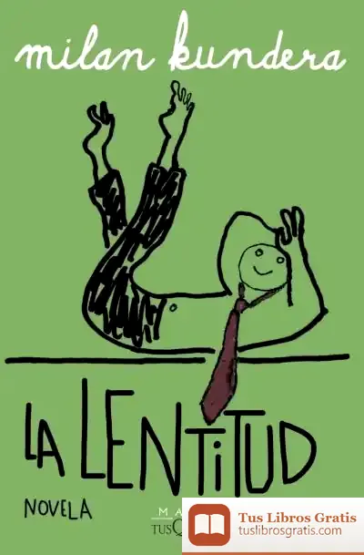 Descargar La Lentitud de Milan Kundera