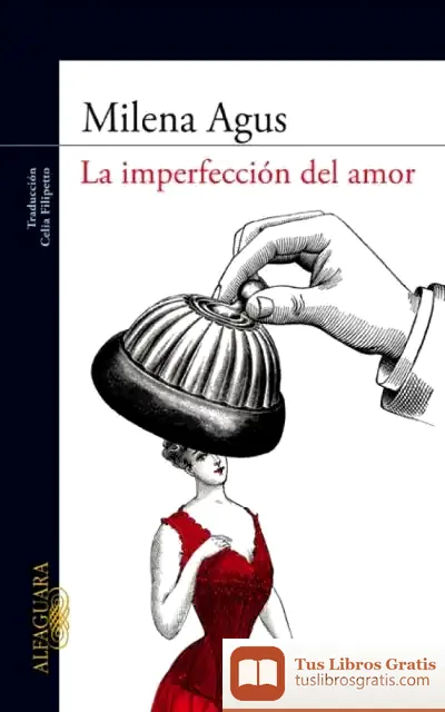 Descargar La Imperfeccion Del Amor