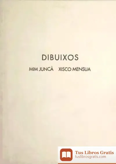 Descargar Dibuixos. Mim Juncà - Xisco Mensua