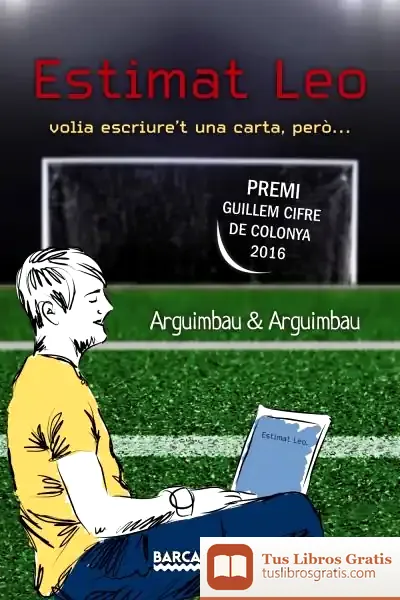 Descargar Estimat Leo de Miquel Arguimbau Latorre