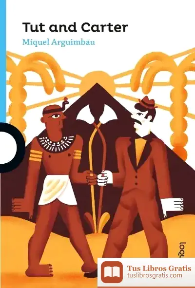 Descargar Tut And Carter de Miquel Arguimbau Latorre