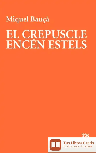 Descargar El Crepuscle Encén Estels