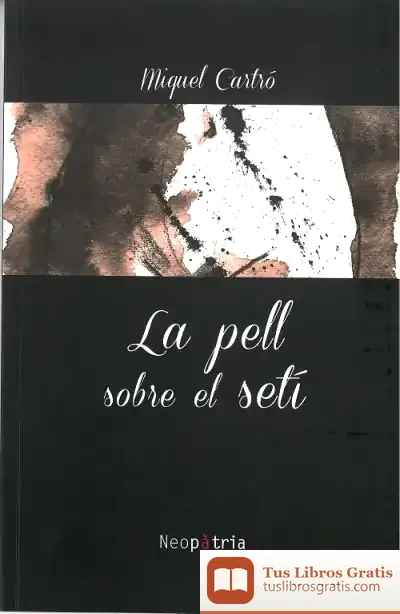 Descargar La Pell Sobre El Setí