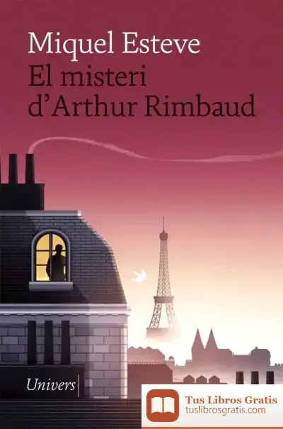 Descargar El Misteri D'Arthur Rimbaud
