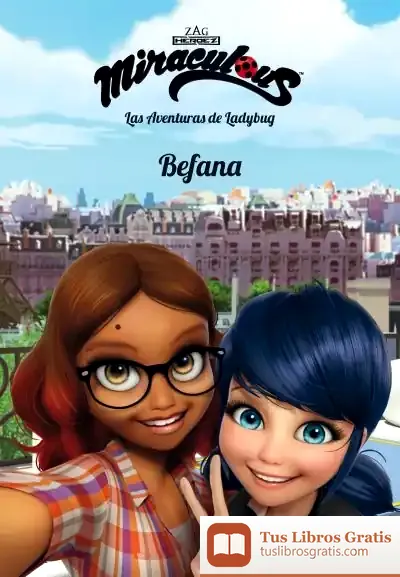 Descargar Miraculous. Las Aventuras De Ladybug. Befana de Miraculous
