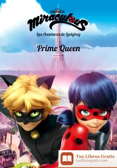 Descargar Miraculous. Las Aventuras De Ladybug. Prime Queen de Miraculous