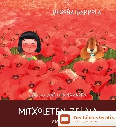 Descargar Mitxoleten Zelaia de Miren Agur Meabe