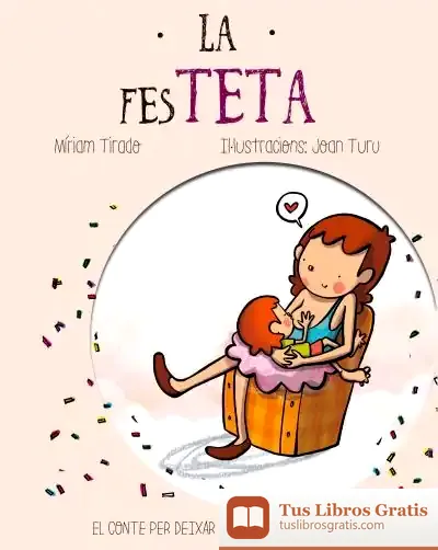 Descargar La Festeta de Míriam Tirado I Torras