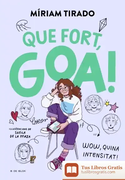 Descargar Que Fort, Goa! de Míriam Tirado I Torras