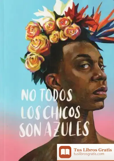 Descargar No Todos Los Chicos Son Azules
