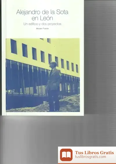 Descargar Alejandro De La Sota En León