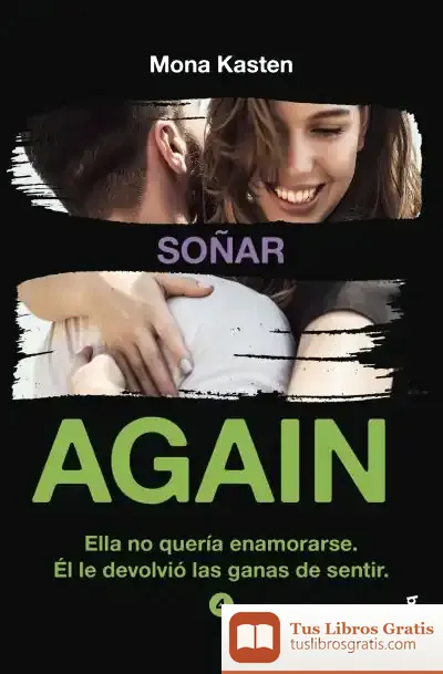 Descargar Again. Soñar de Mona Kasten