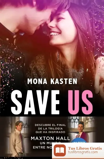 Descargar Save Us (Serie Save 3)