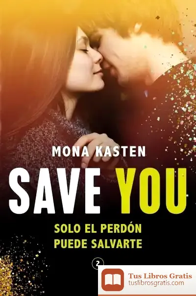 Descargar Save You (Serie Save 2)
