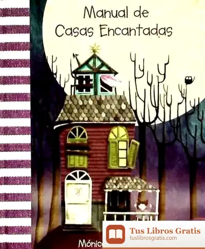 Descargar Manual De Casas Encantadas de Mónica Carretero