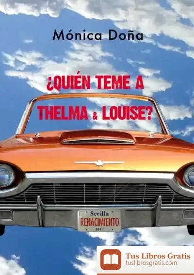 Descargar ¿Quién Teme A Thelma & Louise?
