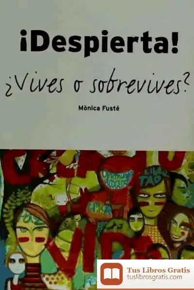 Descargar ¡Despierta! : ¿Vives O Sobrevives?