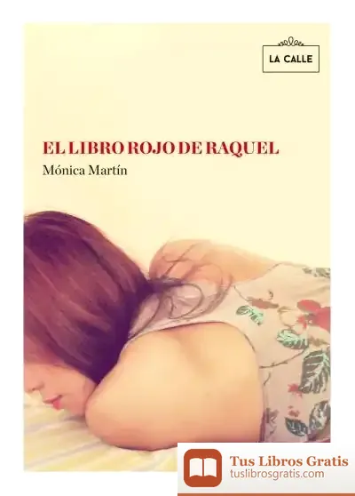 Descargar El Libro Rojo De Raquel de Mónica Martín Gómez