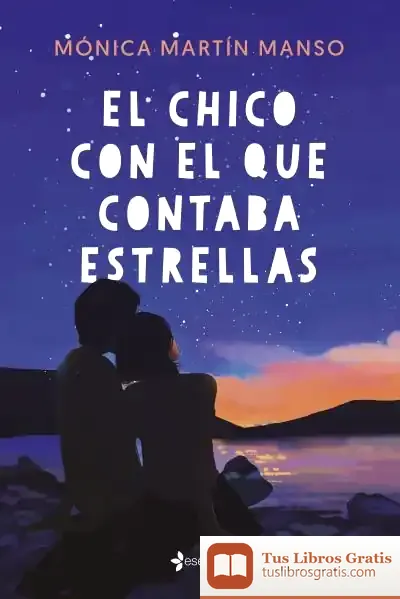 Descargar El Chico Con El Que Contaba Estrellas