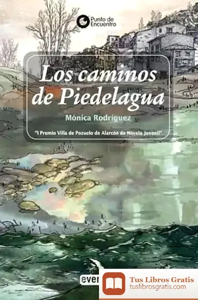Descargar Los Caminos De Piedelegua