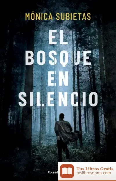Descargar El Bosque En Silencio