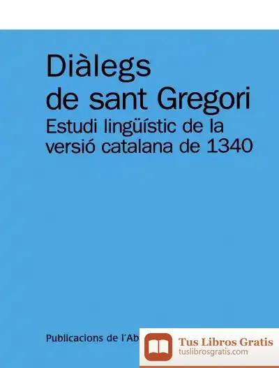 Descargar Diàlegs De Sant Gregori