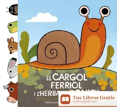 Descargar El Cargol Ferriol I L'Herba De Poniol
