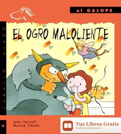 Descargar El Ogro Maloliente
