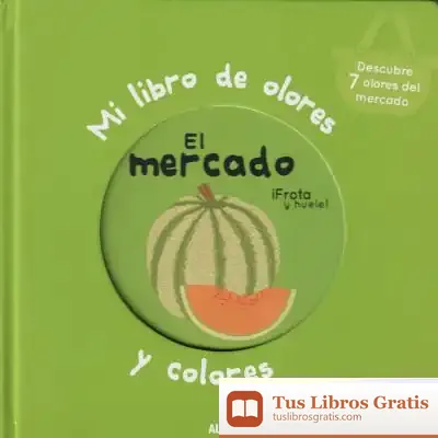 Descargar Mi Libro De Olores El Mercado