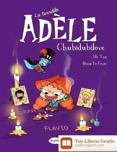 Descargar La Terrible Adèle Vol.10 Chubidubilove