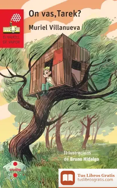 Descargar On Vas, Tarek? de Muriel Villanueva I Perarnau