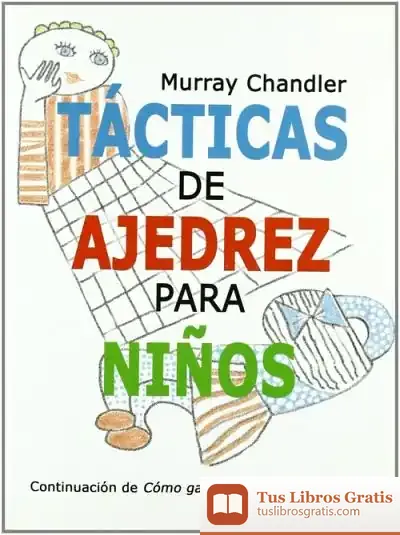 Descargar Tácticas De Ajedrez Para Niños