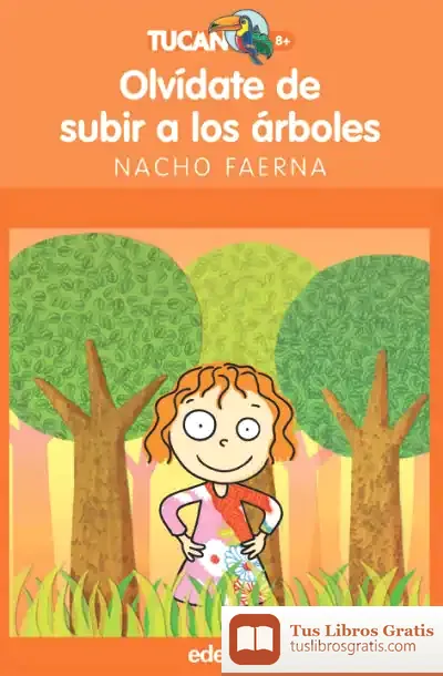 Descargar Olvídate De Subir A Los Árboles