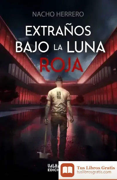 Descargar Extraños Bajo La Luna Roja
