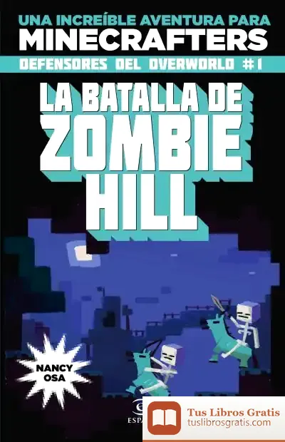 Descargar Minecraft. La Batalla De Zombie Hill