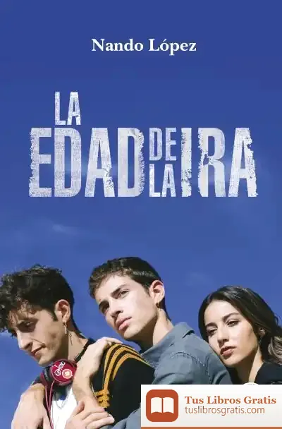 Descargar La Edad De La Ira (Nueva Presentación)