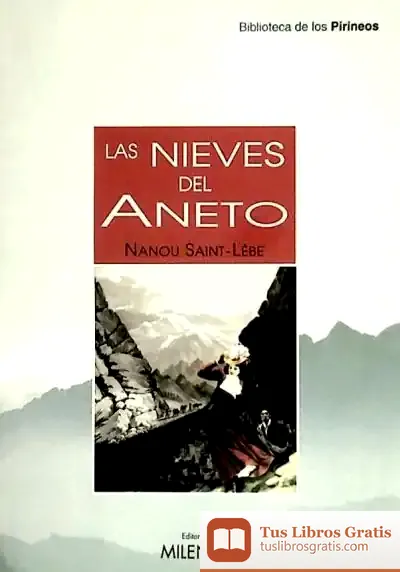 Descargar Las Nieves Del Aneto