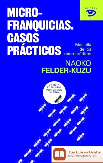 Descargar Microfranquicias. Casos Prácticos