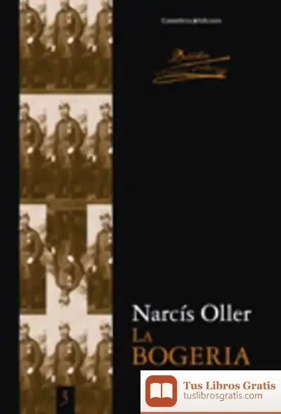 Descargar La Bogeria de Narcís Oller