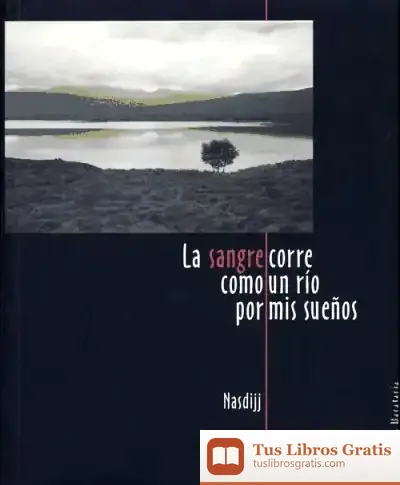 Descargar La Sangre Corre Como Un Río Por Mis Sueños de Francesco Alberoni