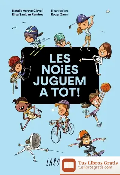 Descargar Les Noies Juguem A Tot!