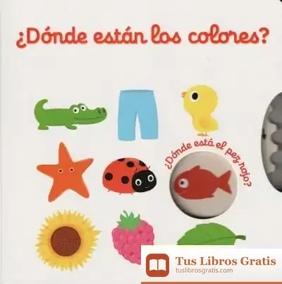 Descargar ¿Dónde Están Los Colores? de Nathalie Choux