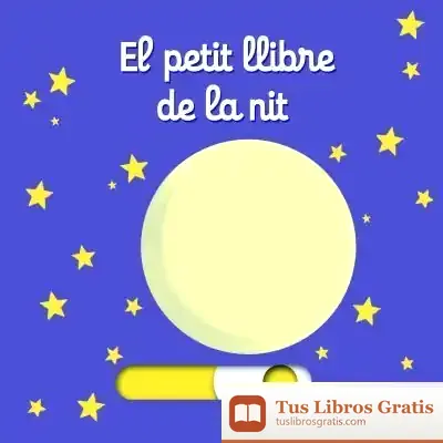 Descargar El Petit Llibre De La Nit de Nathalie Choux