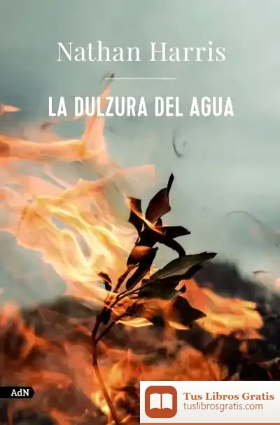 Descargar La Dulzura Del Agua (Adn)