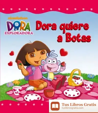 Descargar Dora Quiere A Botas (Dora La Exploradora) de Nickelodeon