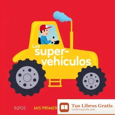 Descargar Primeros Descubrimientos. Supervehículos