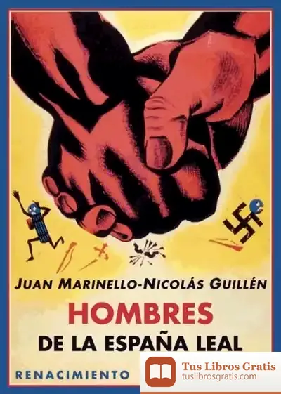 Descargar Hombres De La España Leal de Nicolás Guillén