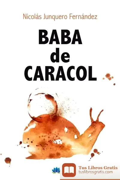 Descargar Baba De Caracol